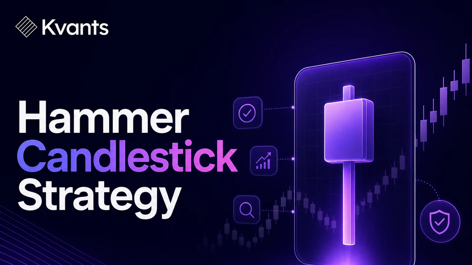 Hammer Candlestick Strategy: Rules, Confirmation, and Backtesting